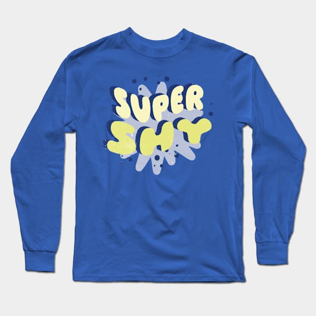 Newjeans New Jeans super shy typography kpop | Morcaworks Long Sleeve T-Shirt by Oricca